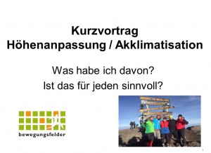 Vortrag 21 11 14  Nepaltreffen in Essen  - kurzer Input zum Thema Höhenanpassung