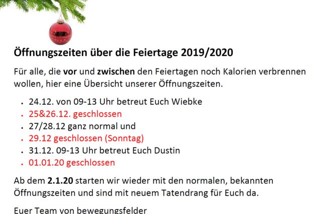 Öffungszeiten über die Feiertage